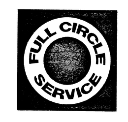 FULL CIRCLE SERVICE trademark