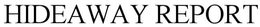 HIDEAWAY REPORT trademark