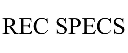 REC SPECS trademark