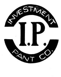 I.P. INVESTMENT PANT CO. trademark