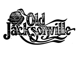 OLD JACKSONVILLE trademark