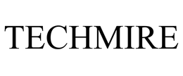 TECHMIRE trademark