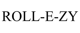 ROLL-E-ZY trademark