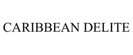 CARIBBEAN DELITE trademark