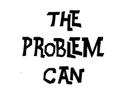 THE PROBLEM CAN trademark