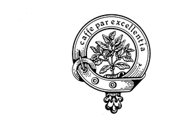 CAFFE PAR EXCELLENTIA trademark