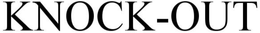 KNOCK-OUT trademark