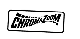 CHROMAZOOM trademark