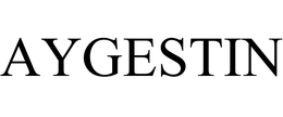 AYGESTIN trademark