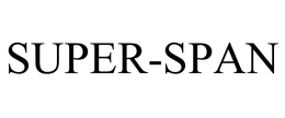 SUPER-SPAN trademark