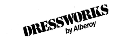 DRESSWORKS BY ALBEROY trademark