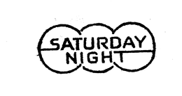SATURDAY NIGHT trademark