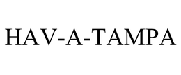 HAV-A-TAMPA trademark