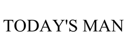 TODAY'S MAN trademark