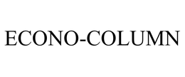 ECONO-COLUMN trademark