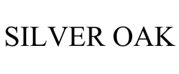 SILVER OAK trademark