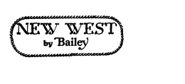 NEW WEST BY BAILEY trademark