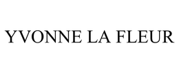 YVONNE LA FLEUR trademark