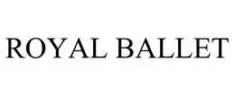 ROYAL BALLET trademark