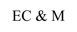 EC & M trademark