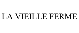 LA VIEILLE FERME trademark