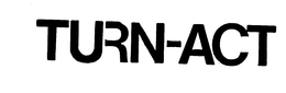 TURN-ACT trademark