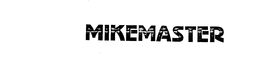 MIKEMASTER trademark