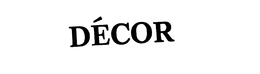 DECOR trademark
