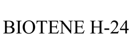 BIOTENE H-24 trademark