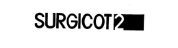 SURGICOT 2 trademark
