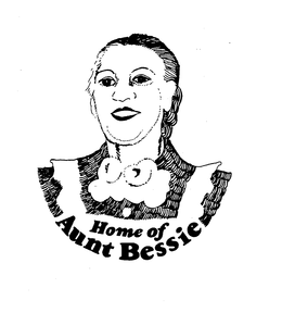 HOME OF AUNT BESSIE trademark