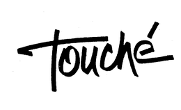 TOUCHE trademark