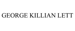 GEORGE KILLIAN LETT trademark
