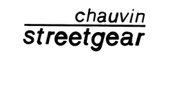 CHAUVIN STREETGEAR trademark