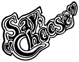 SAY "CHEESE" trademark