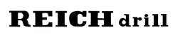 REICHDRILL trademark