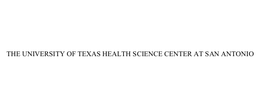 THE UNIVERSITY OF TEXAS HEALTH SCIENCE CENTER AT SAN ANTONIO trademark