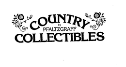 COUNTRY COLLECTIBLES BY PFALTZGRAFF trademark
