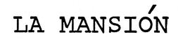 LA MANSION trademark