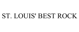 ST. LOUIS' BEST ROCK trademark