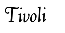 TIVOLI trademark
