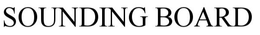 SOUNDING BOARD trademark
