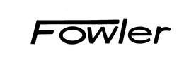 FOWLER trademark
