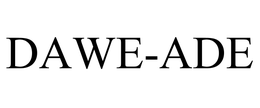 DAWE-ADE trademark