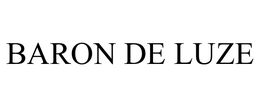 BARON DE LUZE trademark