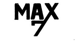 MAX 7 trademark