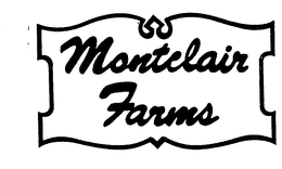 MONTCLAIR FARMS trademark