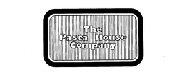 THE PASTA HOUSE COMPANY trademark