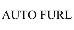 AUTO FURL trademark