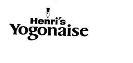HENRI'S YOGONAISE trademark